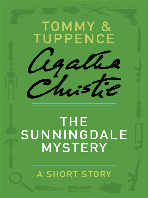 Title details for The Sunningdale Mystery by Agatha Christie - Available